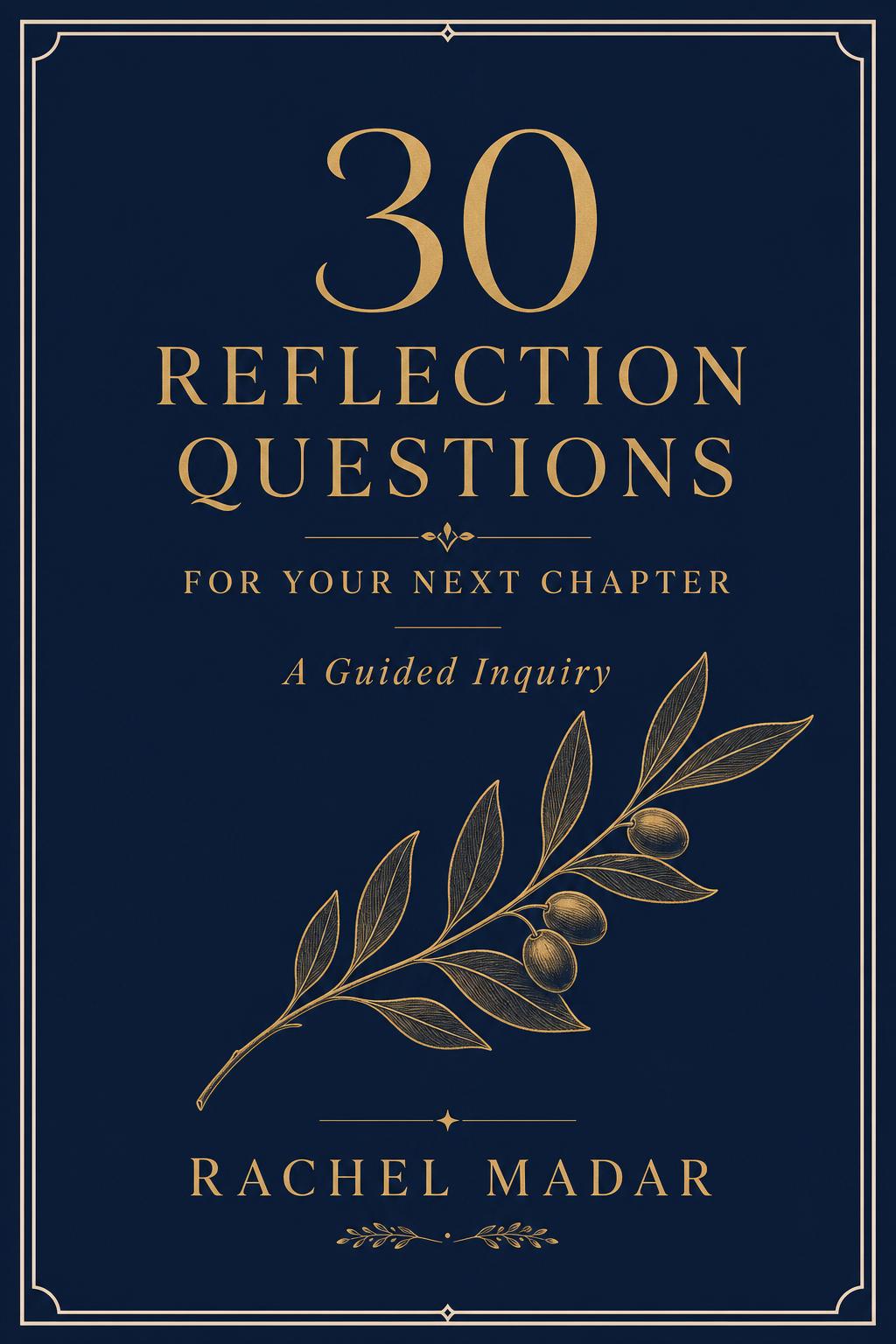 30 Reflection Questions For Your Next Chapter workbook cover