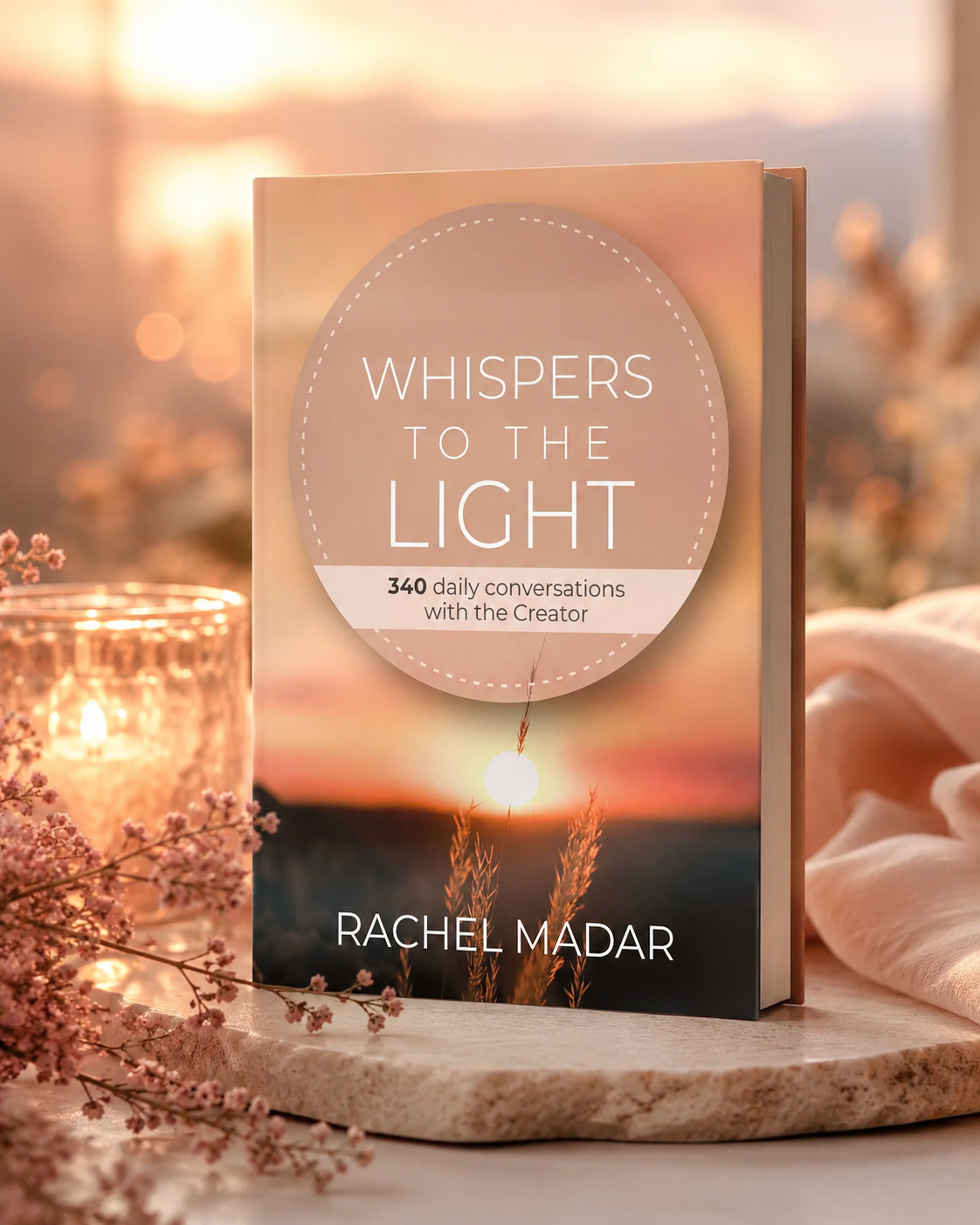 Whispers To The Light by Rachel Madar