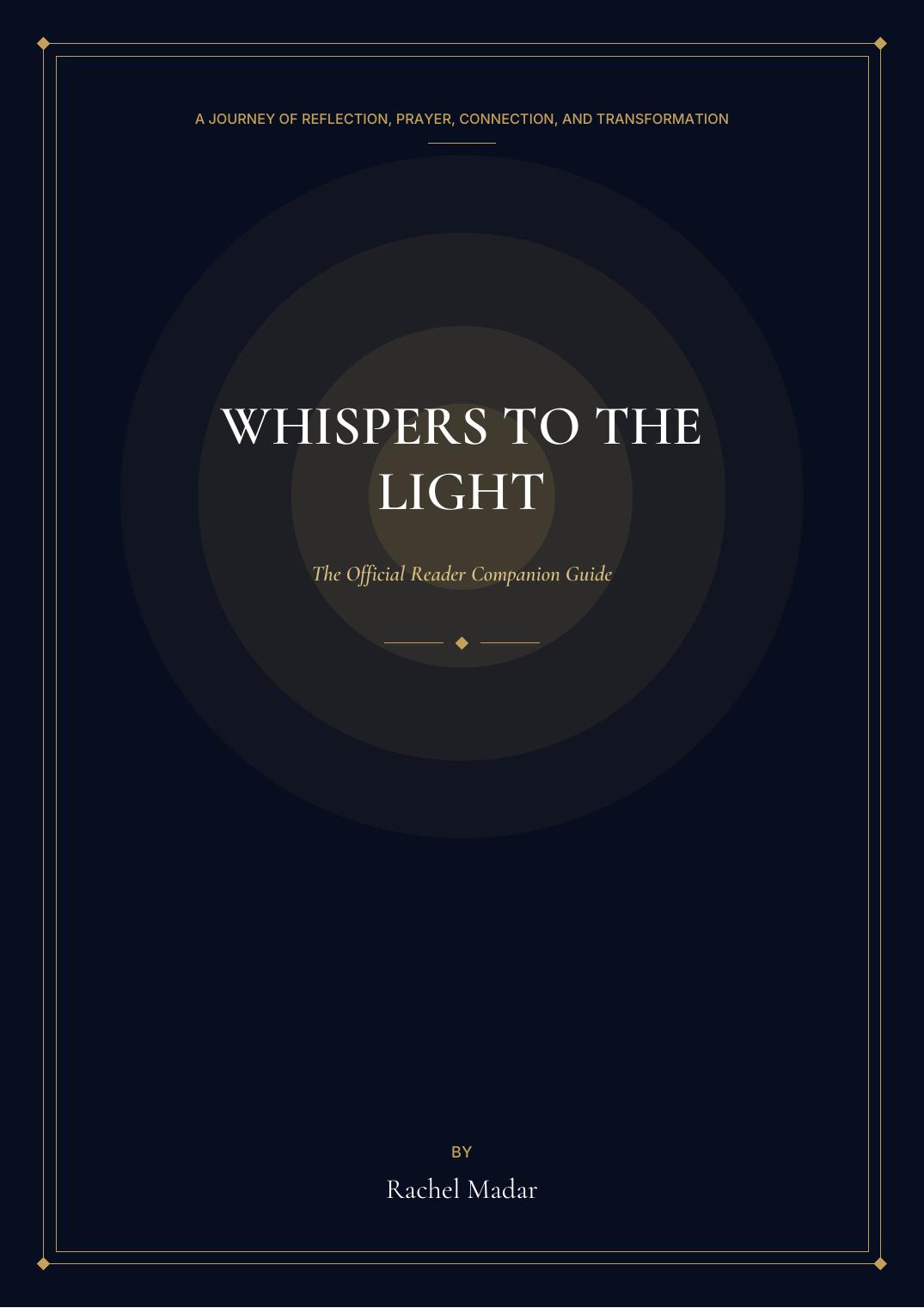 Whispers To The Light — Reader Guide